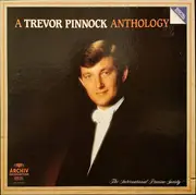 LP-Box - Trevor Pinnock / The English Concert - A Trevor Pinnock Anthology - Hardcover-Box, Booklet