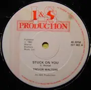 12'' - Trevor Walters - Stuck On You / Penny Lover