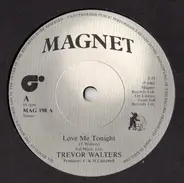 Trevor Walters / Ital Full Star - Love Me Tonight / Dub Me Tonight