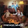 7'' - Trevor White - Crazy Kids / Movin' In The Right Direction