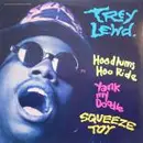12'' - Trey Lewd - Hoodlums Hoo Ride / Yank My Doodle / Squeeze Toy