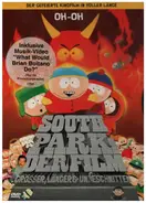 Trey Parker / Matt Stone - South Park - Der Film / South Park: Bigger, Longer & Uncut