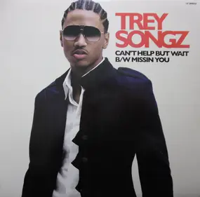 trey songz - Can't Help But Wait