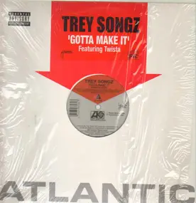 trey songz - Gotta Make It