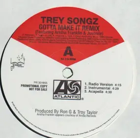 trey songz - Gotta Make It (Remix) / UR Behind