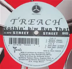 Treach - Nothin / Run That