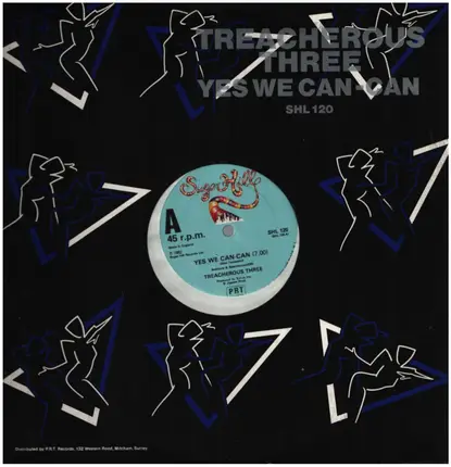 Treacherous Three - Yes We Can