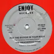 Treacherous Three - Put The Boogie In Your Body