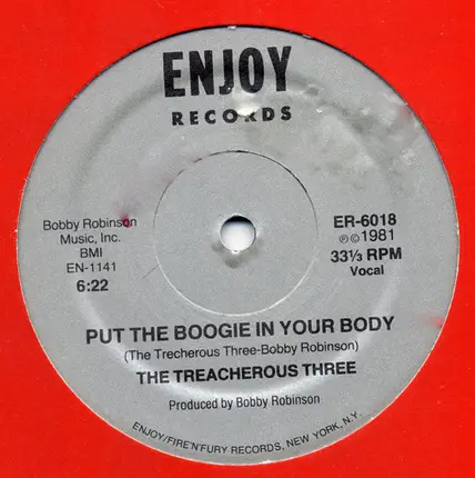 Treacherous Three - Put The Boogie In Your Body
