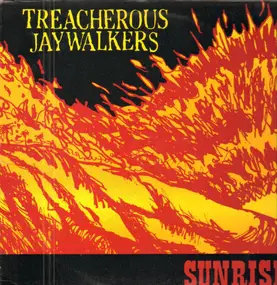 Treacherous Jaywalkers - Sunrise