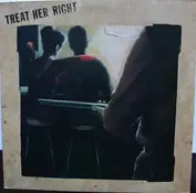 Treat Her Right