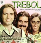 Trebol - Todas sus grabaciones en discos CBS y Philips (1972-1976)