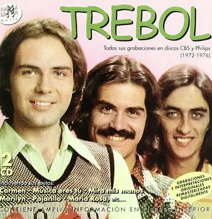 Trebol - Todas sus grabaciones en discos CBS y Philips (1972-1976)