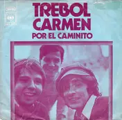 Trebol - Carmen / Por El Caminito