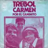 7inch Vinyl Single - Trebol - Carmen / Por El Caminito