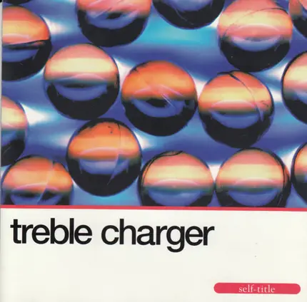 Treble Charger - Self=Title