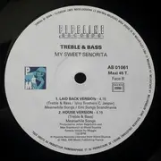 12inch Vinyl Single - Treble & Bass - My Sweet Señorita