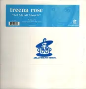 12inch Vinyl Single - Treena Rose - Tell Me All About It