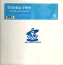 12inch Vinyl Single - Treena Rose - Tell Me All About It