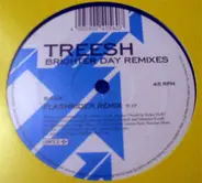 Treesh - Brighter Day Remixes