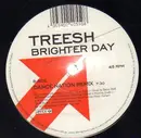 12inch Vinyl Single - Treesh - Brighter Day