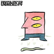 Treiops Treyfid - Feelings of Unreality