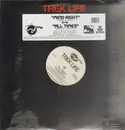12inch Vinyl Single - Trek Life - Mind Right / All Times - Still Sealed