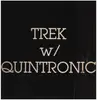 LP - Trek With Quintronic - Trek W/ Quintronic