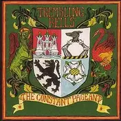 Trembling Bells - Constant Pageant