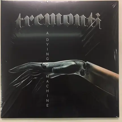 Tremonti - A Dying Machine