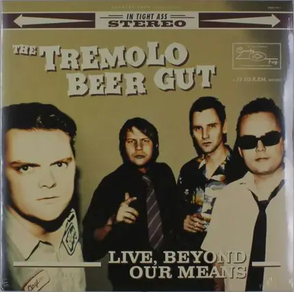 Tremolo Beer Gut - Live,Beyond Our Means