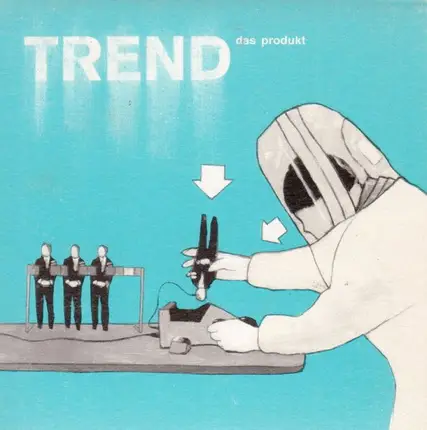 Trend - Das Produkt