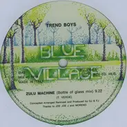 Trend Boys - Zulu Machine