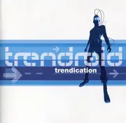 CD Single - Trendroid - Trendication