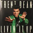 CD - Trent Dean - Livin' It Up
