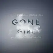 Trent/Atticus Ros Reznor - Gone Girl