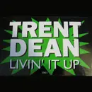 12'' - Trent Dean - Livin' It Up