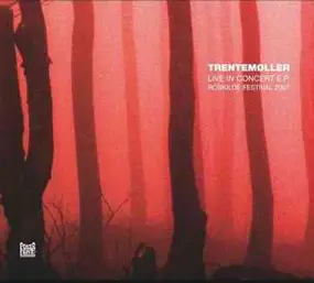 Trentemøller - Live In Concert E.P.