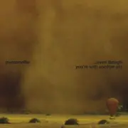 7'' - Trentemøller - ... Even Though You're With Another Girl