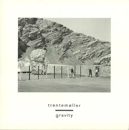 Trentemøller - GRAVITY