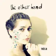 CD - très.b - The Other Hand