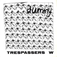 Trespassers W - Dummy