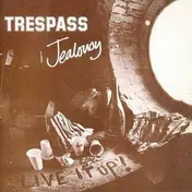 Trespass - Live It Up