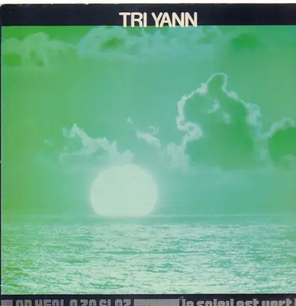 Tri Yann - An Heol A Zo Glaz Le Soleil Est Vert