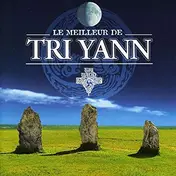 Tri Yann - LE Meilleur DE Tri Yann