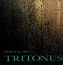 LP - Tritonus - Morning Dew