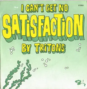 The Tritons - I Can't Get No Satisfaction