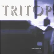 Tritop - Rosenwinkel 1cd