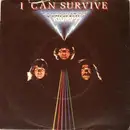 7inch Vinyl Single - Triumph - I Can Survive - No Original Cover