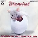 7inch Vinyl Single - Triumvirat - Dimplicity ★ Million Dollars